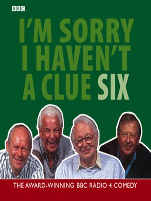 cover image of I'm Sorry I Haven't a Clue